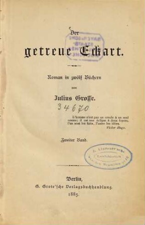 Der getreue Eckart : Roman in 12 Büchern, 2