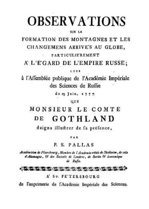 Observations sur la formation des montagnes et les changemens arrivés au globe, particulièrement à l'égard de l'Empire Russe