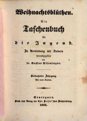 Weihnachtsblüthen : ein Almanach für die Jugend. 17. 1854