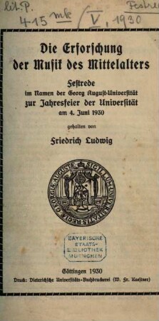 Die Erforschung der Musik des Mittelalters