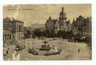 "Bahnhofplatz" - Bahnhofvorplatz mit Löwenbrunnen, Postamt 2, Hotel Royal