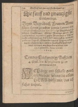 Die fünff und zwantzigste Leichpredigt. Beym Begräbniß Frawen Anna Klees/ Herrn Joachim Pfeils ... Ehelichen Haußfrawen ...