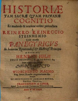 Reineri Reineccii Historiae tam sacrae quam profanae cognitio