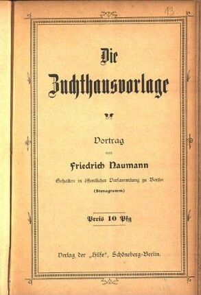 Die Zuchthausvorlage : Vortrag ; (Stenogramm)