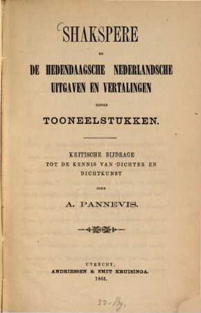 Shakspere en de hedendaagsche nederlandsche uitgaven en vertalingen zijner tooneelstukken