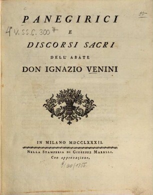 Panegirici e discorsi sacri dell' abate Don Ignazio Venini