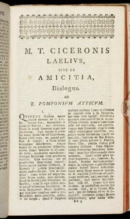 M. T. Ciceronis Laelius, sive de Amicitia, Dialogus. Ad T. Pomponium Atticum.