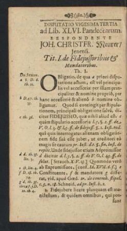 Disputatio Vigesima Tertia ad Lib. XLVI. Pandectarum. Respondente Joh. Christfr. Meurer/ Jenensi.