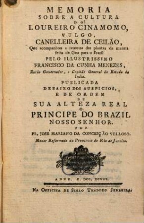 Memoria sobre a Cultura do Laureio Cinamomo vulgo Canelleiza de Ceitaõ : Mit Kupfern