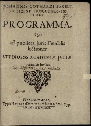 Programma quo ad publicas iuris feudalis lectiones ... invitat : [simulque disserit de dignitate iuris feudalis]