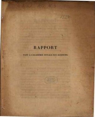 Rapport fait a l'Académie Royale des Sciences, le lundi 4 juin 1827