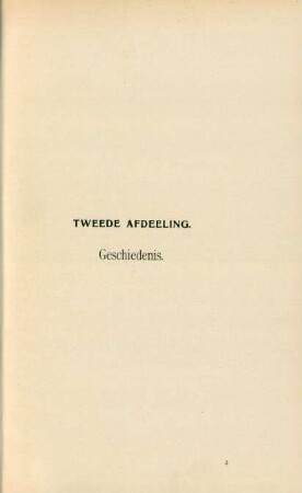 Tweede afdeeling. Geschiedenis