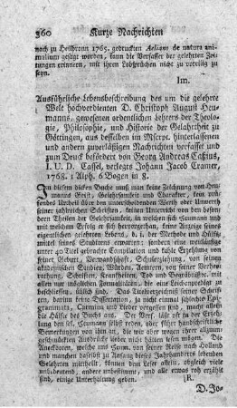 Ausführliche Lebensbeschreibung des um die gelehrte Welt hochverdienten D. Christoph August Heumanns.