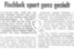 Fischbek spart ganz gezielt
