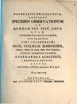 Dissertatio philologica exhibens specimen observationum ad quaedam V. T. loca