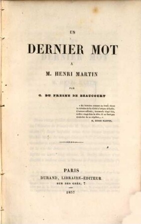 Un dernier mot a M. Henri Martin