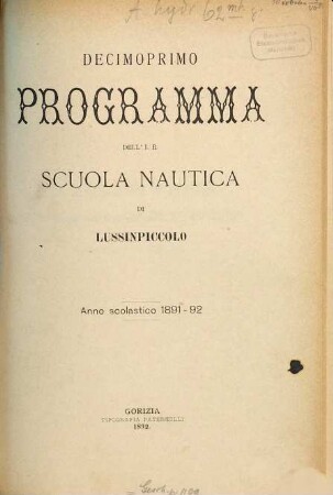 Programma dell' I.R. Scuola Nautica di Lussinpiccolo : anno scolastico .... 11. 1891/92