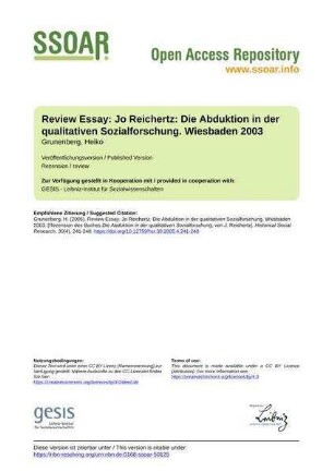 Review Essay: Jo Reichertz: Die Abduktion in der qualitativen Sozialforschung. Wiesbaden 2003