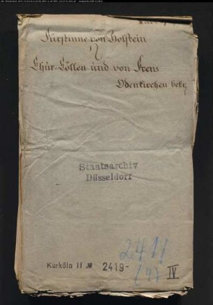 Akten des Prozesses von Holstein bzw. Westerlo gegen Kurköln bzw. von Frentz wegen der Herrschaft Odenkirchen