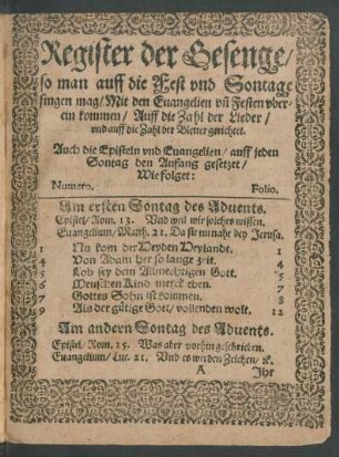 Register der Gesenge/ so man auff die Fest und Sontage singen mag ...