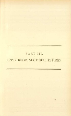 Part III. - Upper Burma statistical returns.