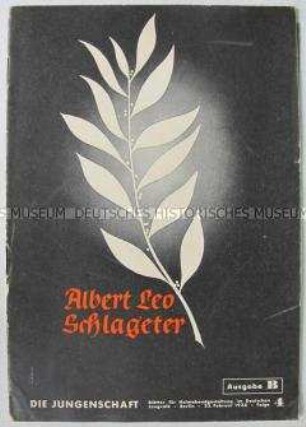 Nationalsozialistische Jugendzeitschrift "Die Jungenschaft" über Albert Leo Schlageter