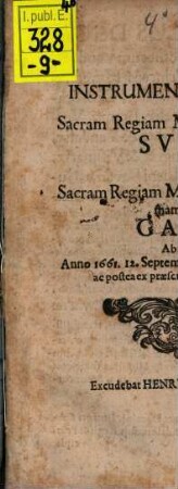 Instrumentum foederis inter S. Reg. Maiestatem Sueciae et S. Reg. Maiestatem Galliae anno 1661 12. Sept. Fontainebleau conclusi