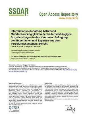 Informationsbeschaffung betreffend Mehrfachanhängigkeiten der bedarfsabhängigen Sozialleistungen in den Kantonen: Befragung von Expertinnen und Experten aus den Vertiefungskantonen; Bericht