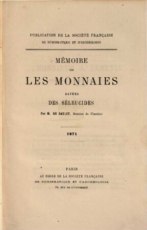 Mémoire sur les monnaies datées des Séleucides