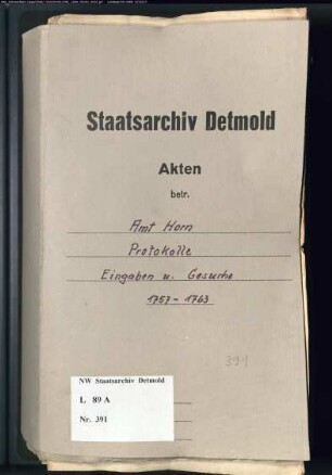 Eingaben, Rescripte, Resoluta (Bescheide) des Amtes Horn, Band 1