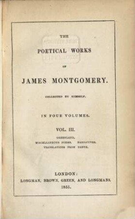 The poetical works of James Montgomery : coll. by himself, 3