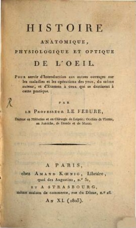 Histoire anatomique ... de l'oeil