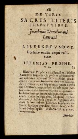 De Viris Sacris Literis Illustribus Joachimi Wethmani Jaurani, Liber Secundus, Ecclesiae exulis atque restitutae.