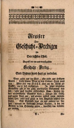 Lait- und Schröck-Stern Das ist: Geschicht-Predigen : In sich haltend: Theils Folg- theils Haß-würdige Lebens-Thaten, Hervorgegeben, Und in siben Theil abgesonderet ; samt beygesetzten Achten Theil Der Zwölff Exhortationen Oder Ermahnungs-Reden Vom guten Tod ... Unter dem Titul: Seel. Lebens-Beschluß. 6