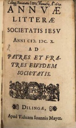 Annuae litterae Societatis Jesu : anni .., [23.] 1610 (s.a.)