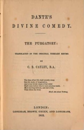 Divine comedy : Translated in the original ternary rhyme by C. B. Cayley, 2