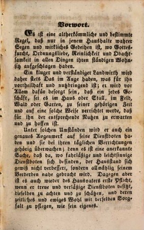 Der wohlmeinende Bauern-Freund : ein nützlicher Rathgeber für den lieben Bauersmann ; enthaltend die wichtigsten ökonomischen Verrichtungen, wie solche im Haus und Stall, im Feld, Wald und Garten etc. in jedem Monat des Jahres vorzunehmen sind ; nebst beigefügten Gesundheitsregeln ; ein unentbehrliches Haus- und Hilfsbüchlein ...