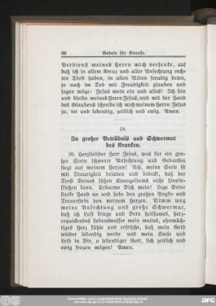 14. In großer Betrübnis und Schwermut des Kranken.