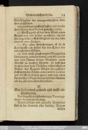 III. Der Stylus muß geschickt und wohl anständig seyn.