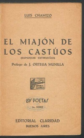 El miajón de los castúos : (rapsodias extremeñas)