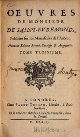 Oeuvres de Monsieur de Saint-Évremond : publiées sur les manuscrits de l'auteur, 3