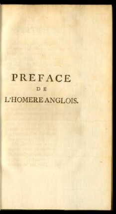 Preface De L'Homere Anglois