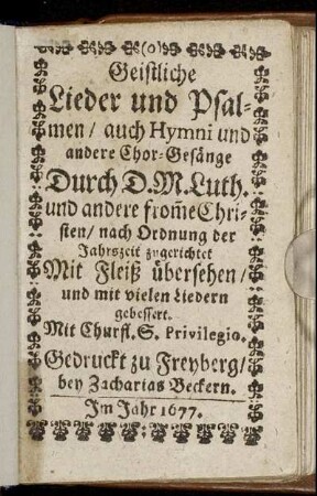 Geistliche Lieder und Psalmen/ auch Hymni und andere Chor-Gesänge