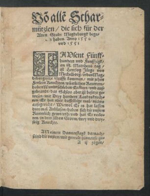 Von allen Scharmützlen/ die sich für der Alten Stadt Magdeburgk begeben haben. Anno 1550 und 1551