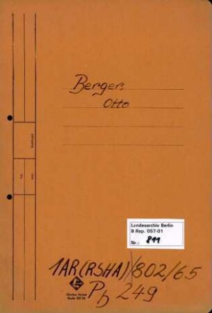 Personenheft Otto Berger (*09.05.1905), Kriminalkommissar und SS-Obersturmführer