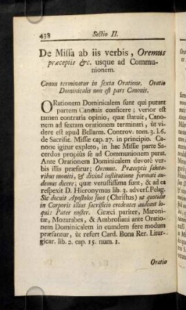 438-482, De Missa ab iis verbis, Oremus praeceptis &c. usque ad Communionem