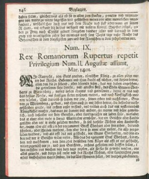Num. IX. Rex Romanorum Rupertus repetit Privilegium Num. II. Augustae assumt. Mar. 1401.