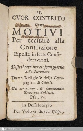 Il Cvor Contrito : Ouero Motivi Per eccitare alla Contrizione Esposte in sette Considerazioni