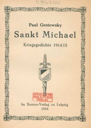 Sankt Michael : Kriegsgedichte 1914/15
