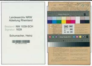 Entnazifizierung Heinz Schumacher , geb. 17.02.1899 (Verwaltungsbeamter)
